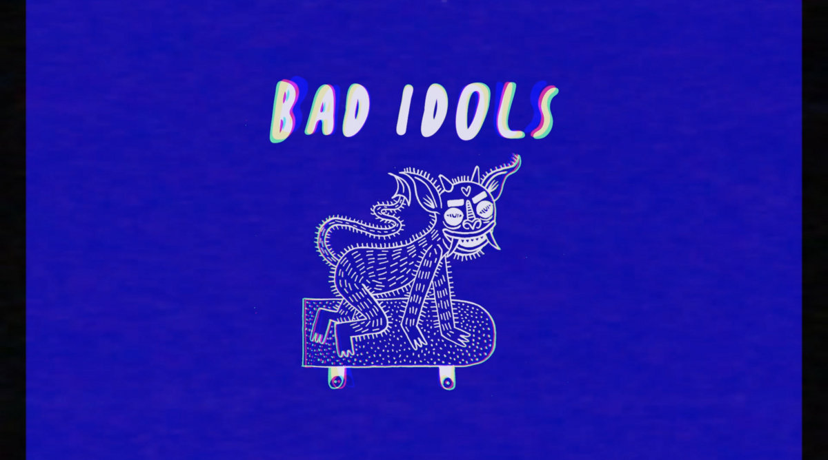 Bad Idols