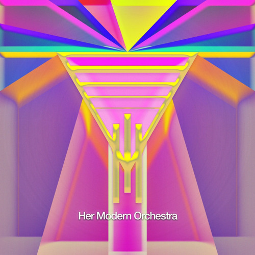 Her Modern Orchestra