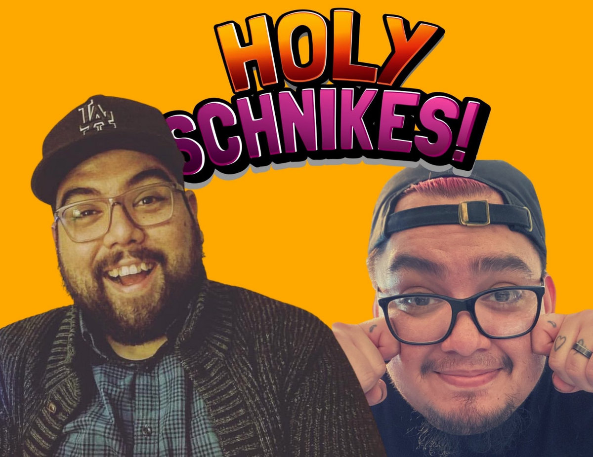Holy Schnikes