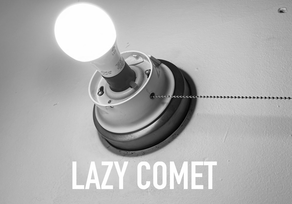 Lazy Comet