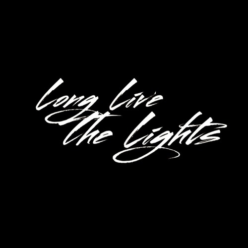Long Live The Lights