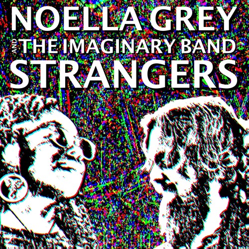 Noella Gray & the Imaginary Band