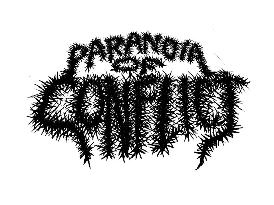 Paranoia of Conflict