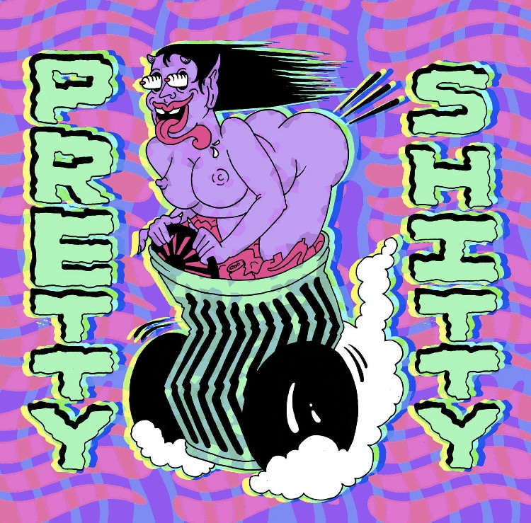 Pretty Shitty
