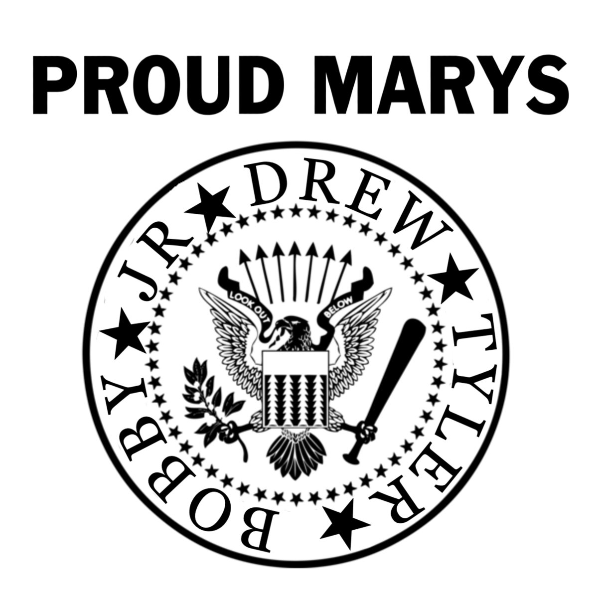 Proud Marys
