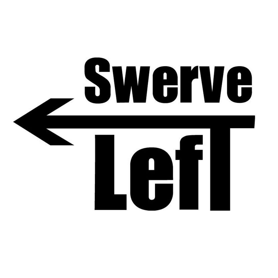Swerve Left