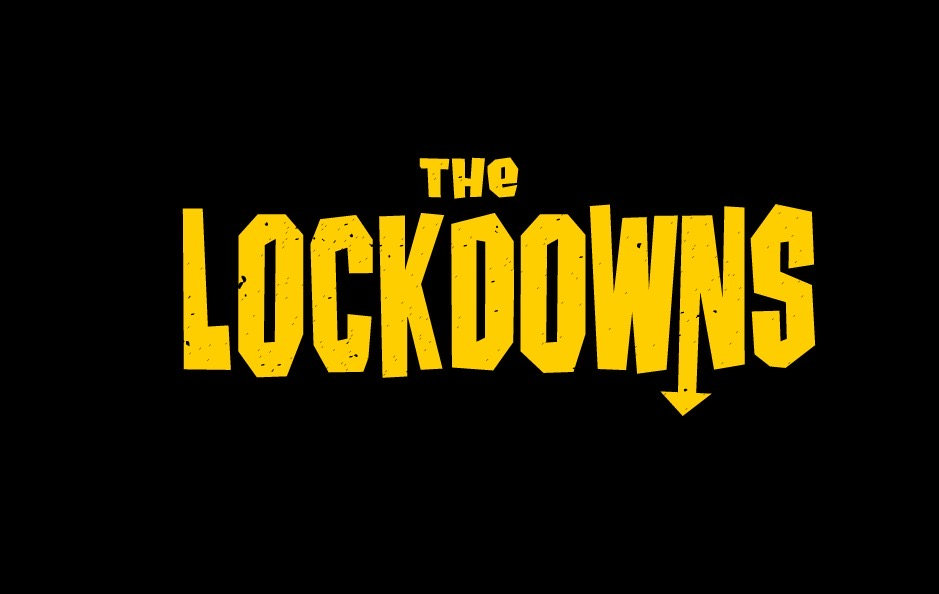 The LockDowns