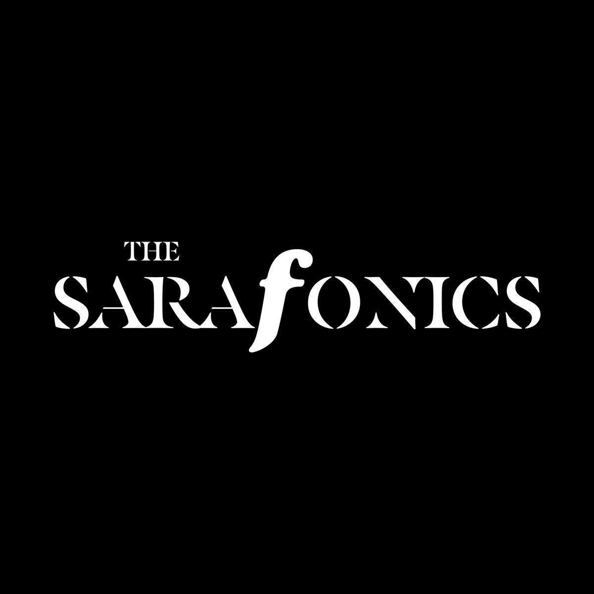 The Sarafonics
