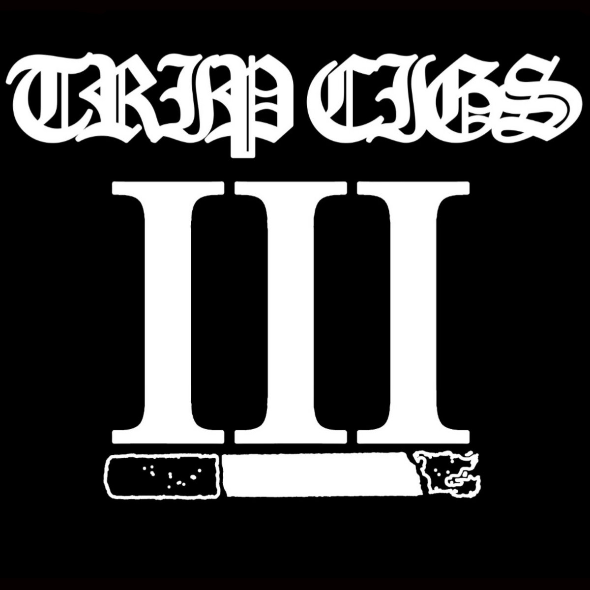 Trip Cigs